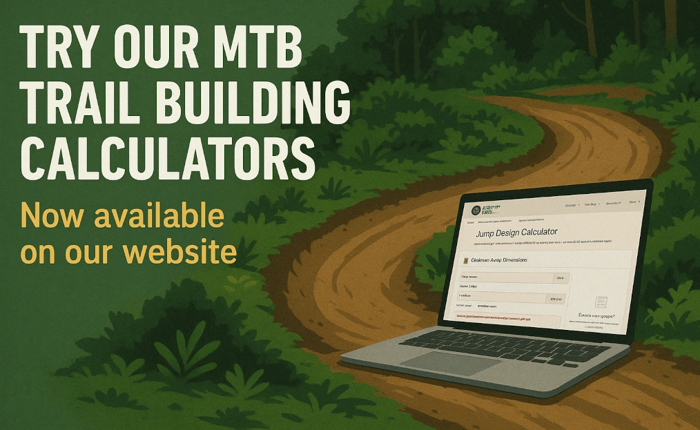 Introducing Trail Building Calculators: Precision Tools for Better Trails
